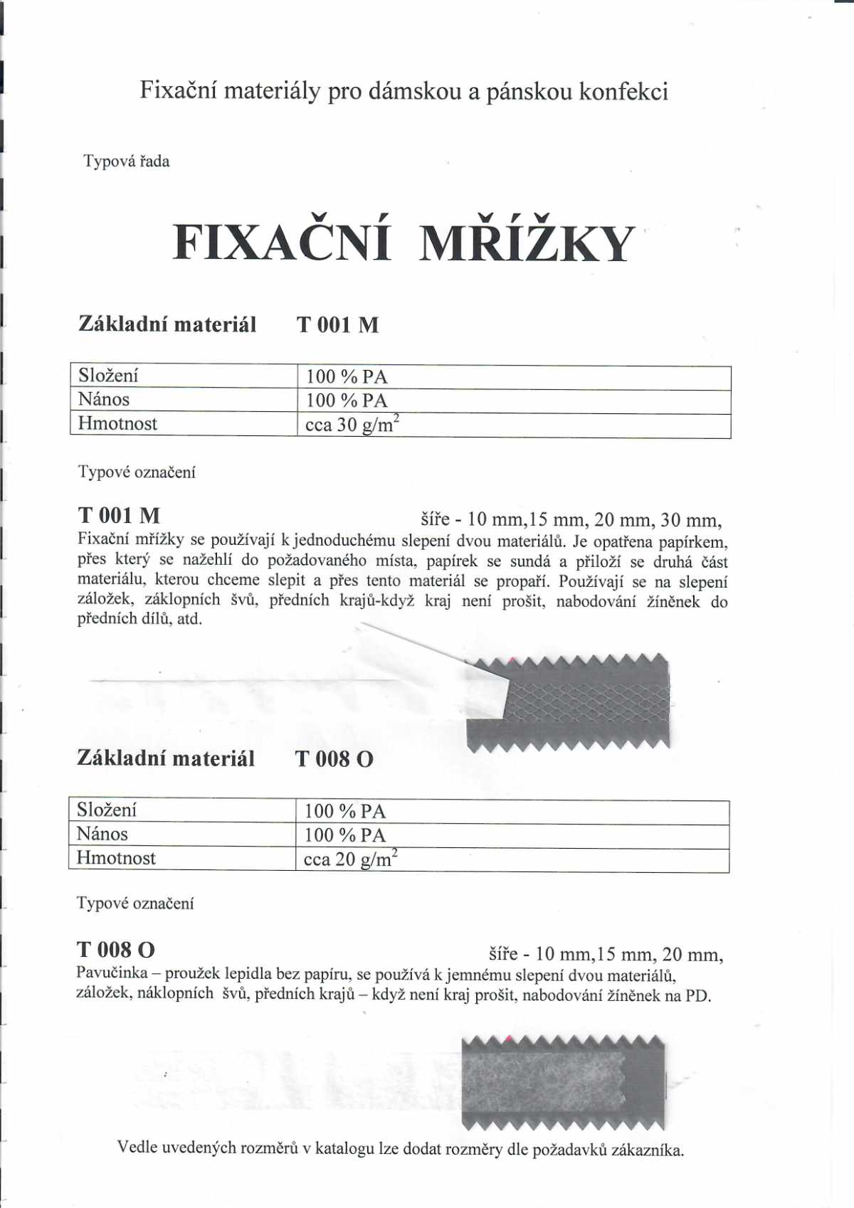 Fixační mřížky a pavučiny